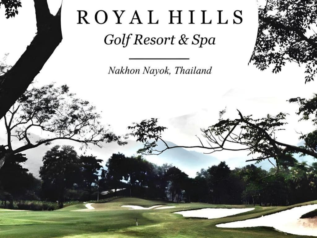 Royal Hills Golf Resort & Spa Nakhon Nayok Εξωτερικό φωτογραφία